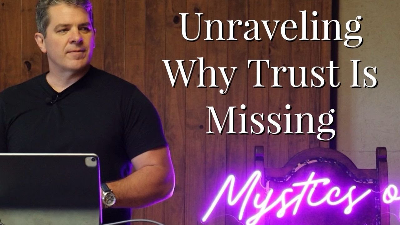 unraveling why trust is missing